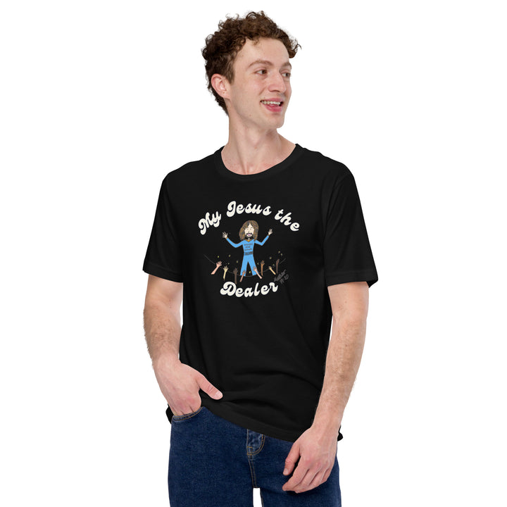 My Jesus the Dealer Classic Tee