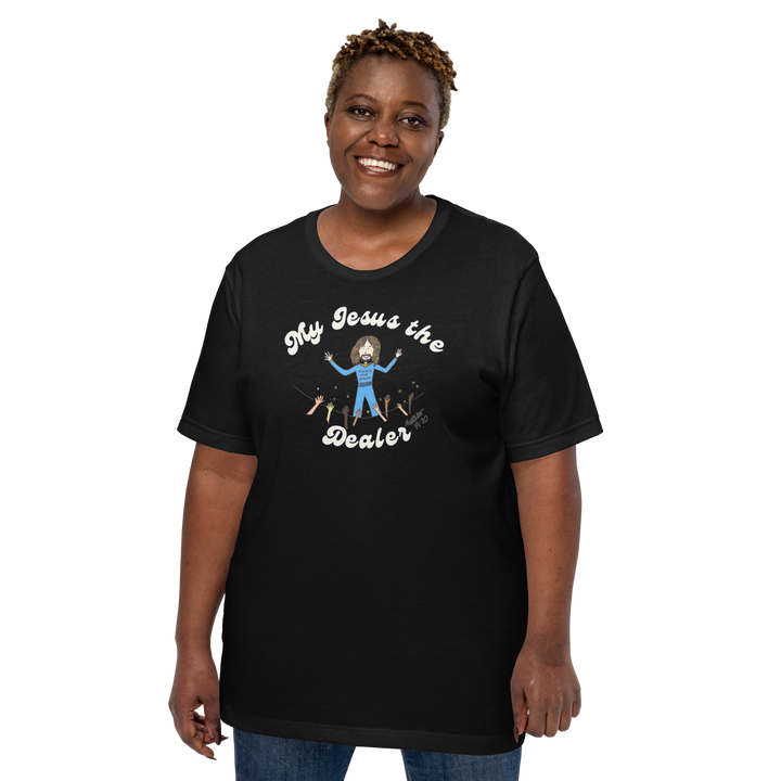My Jesus the Dealer Classic Tee