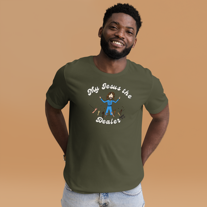 My Jesus the Dealer Classic Tee