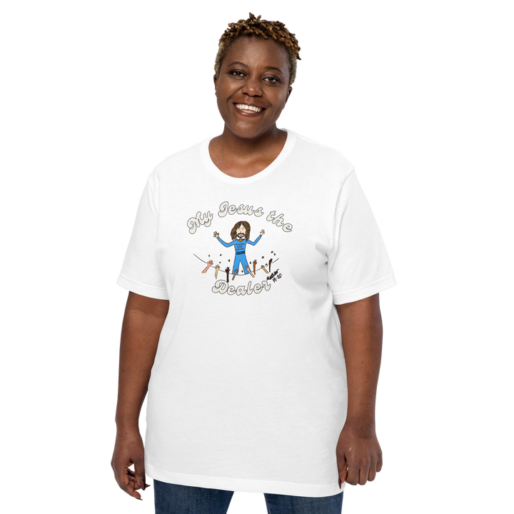 My Jesus the Dealer Classic Tee