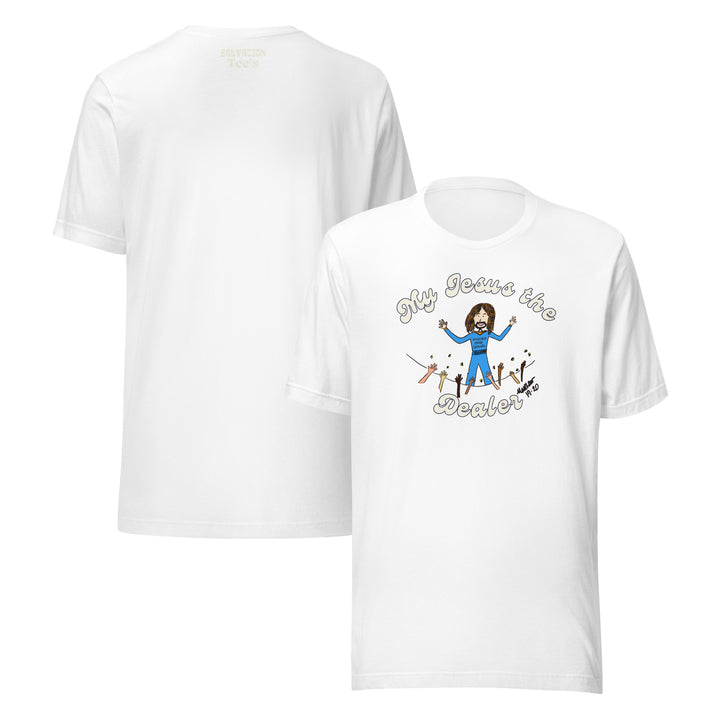 My Jesus the Dealer Classic Tee